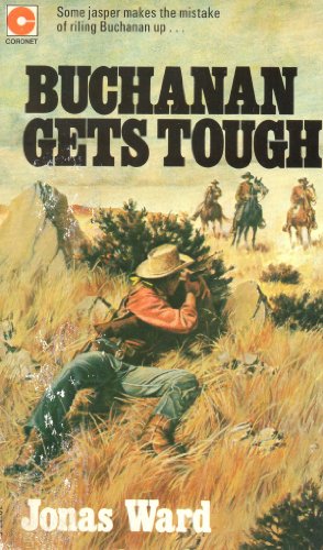 9780340107171: Buchanan Gets Tough (Coronet Books)