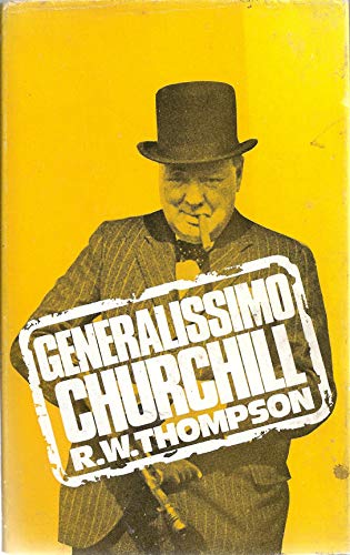 Imagen de archivo de Generalissimo Churchill a la venta por Ryde Bookshop Ltd