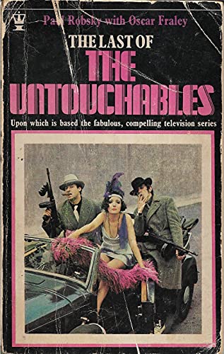 Stock image for Last of the Untouchables for sale by WorldofBooks