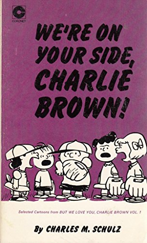 Beispielbild fr We're on Your Side, Charlie Brown! (Coronet Books) zum Verkauf von medimops