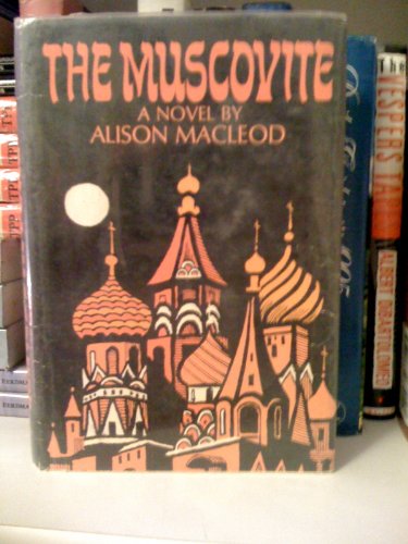 9780340107768: The Muscovite