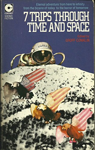 Stock image for seven 7 Trips Through Time and Space for sale by EbenezerBooks