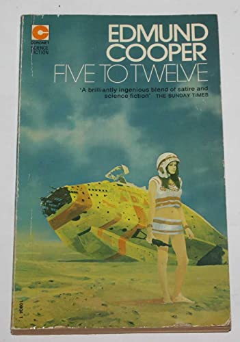 Five to Twelve (Coronet Books) (9780340109045) by Edmund Cooper