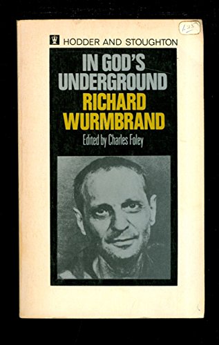 9780340109618: In God's underground;