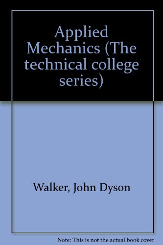 9780340115381: Applied Mechanics (The technical college series)