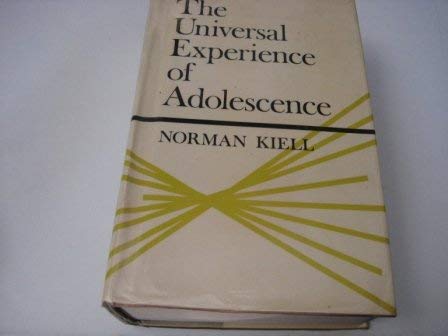 Beispielbild fr The Universal Experience of Adolescence zum Verkauf von PsychoBabel & Skoob Books