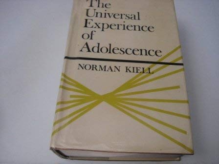 Imagen de archivo de The Universal Experience of Adolescence a la venta por PsychoBabel & Skoob Books