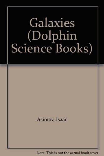 9780340118757: Galaxies: 20 (Dolphin Science Books)