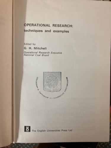 Operational Research: Techniques and Examples.