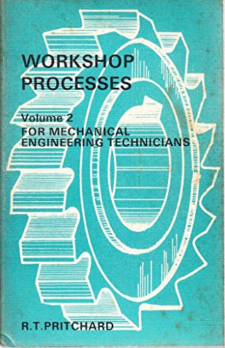 9780340124659: Workshop Processes for Mechanical Engineering Technicians