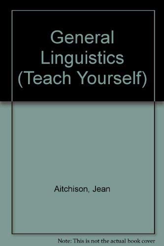 Stock image for General Linguistics (Teach Yourself) for sale by Goldstone Books