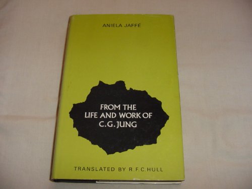 9780340125151: From the life and work of C. G. Jung;