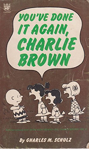 Beispielbild fr You've Done it Again, Charlie Brown (Coronet Books) zum Verkauf von WorldofBooks