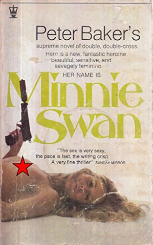 Minnie Swan (9780340126127) by Peter Baker