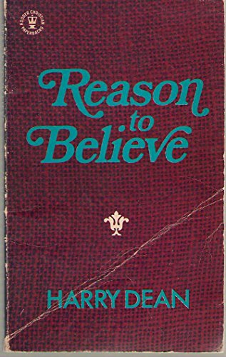 Reason to Believe (9780340126479) by Dean, Harry