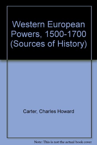 Stock image for The Western European Powers, 1500-1700 for sale by Murphy-Brookfield Books