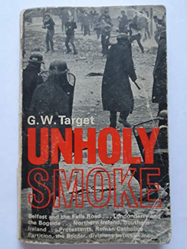 Beispielbild fr Unholy smoke, zum Verkauf von Polly's Books