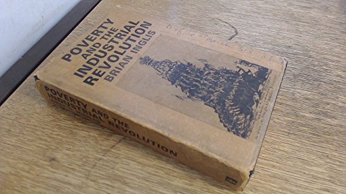 Poverty and the Industrial Revolution (9780340128848) by Inglis, Brian