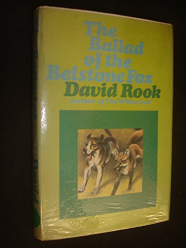 Beispielbild fr Ballad of the Belstone Fox zum Verkauf von WorldofBooks