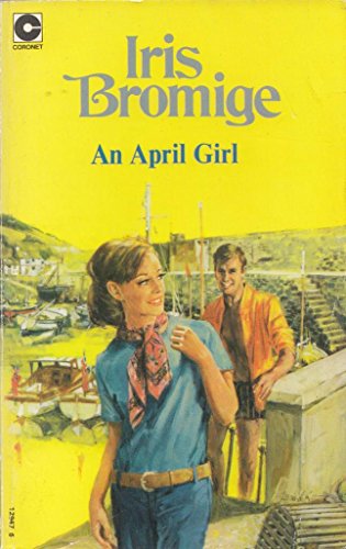 Stock image for An April Girl (Coronet Books) for sale by WorldofBooks