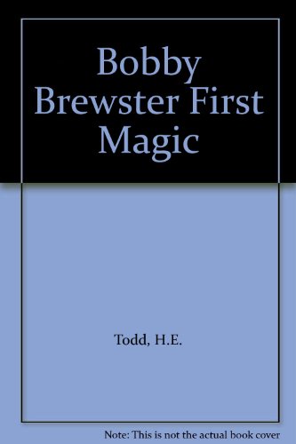 Beispielbild fr Bobby Brewster's First Magic zum Verkauf von WorldofBooks