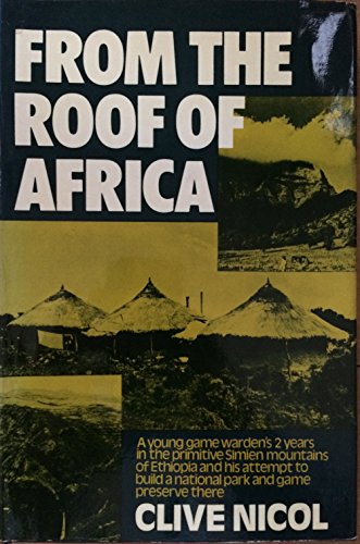 9780340147559: From the Roof of Africa: Conservation in Ethiopia