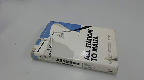 9780340147634: All Stations to Malta