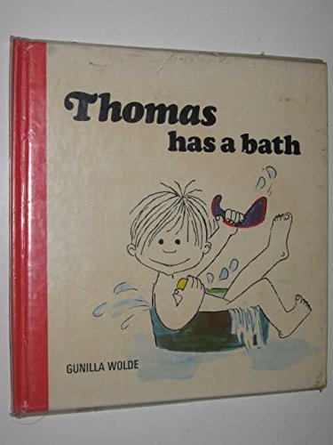 Stock image for Thomas Has a Bath for sale by WorldofBooks