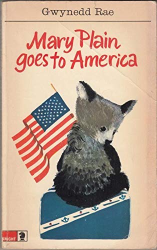 Beispielbild fr Mary Plain Goes to America zum Verkauf von Better World Books Ltd