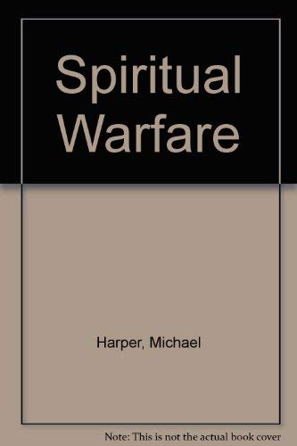 Beispielbild fr Spiritual Warfare zum Verkauf von WorldofBooks