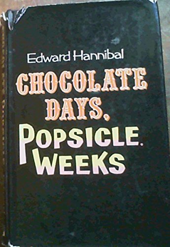 Beispielbild fr Chocolate Days, Popsicle Weeks zum Verkauf von 2Vbooks