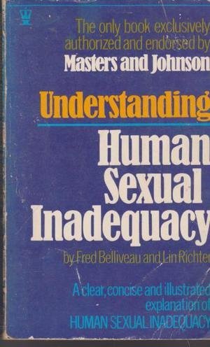 Stock image for Understanding Human Sexual Inadequacy (Coronet Books) for sale by Textbooks from Sam