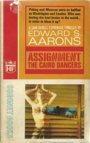 Assignment-Cairo Dancers (Coronet Books) (9780340151877) by Edward S. Aarons