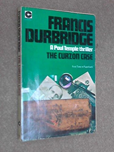 Imagen de archivo de The Curzon Case - A Paul Temple Novel a la venta por Bookcase