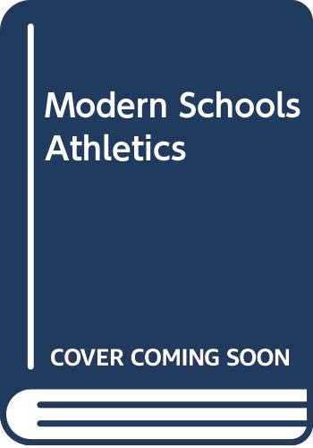Beispielbild fr Modern Schools Athletics zum Verkauf von AwesomeBooks