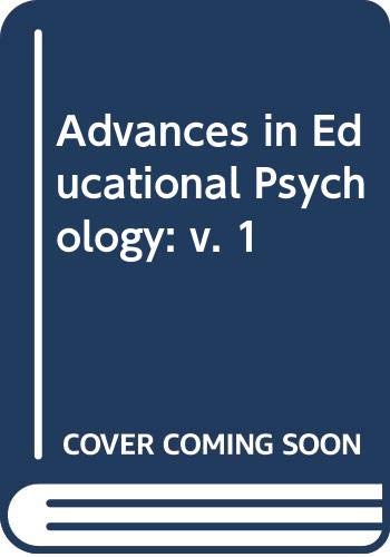 9780340154632: Advances in Educational Psychology: v. 1