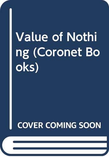 Imagen de archivo de Value of Nothing (Coronet Books) a la venta por medimops