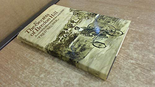 The Secrets of Bredon Hill: A Country Chronicle of the Year 1900 (Signed)