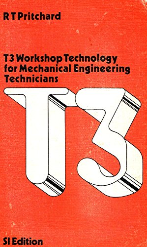 9780340157626: Workshop Technology for Mechanical Engineering Technicians: T3 (Technical College S.)
