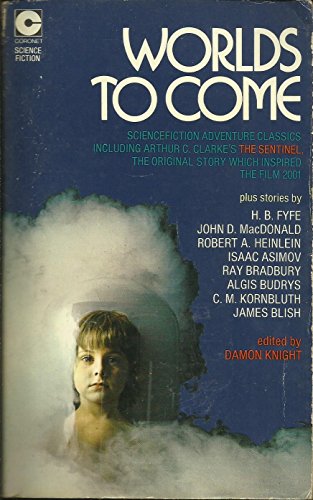 Beispielbild fr Worlds to Come: Nine Science-Fiction Adventures zum Verkauf von WorldofBooks