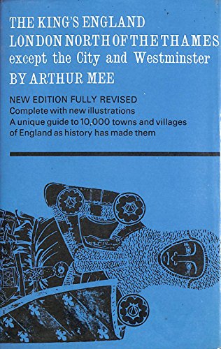 Imagen de archivo de London north of the Thames, except the City and Westminster. (King's England S.) a la venta por WorldofBooks