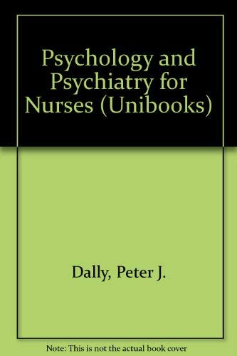 9780340159651: Psychology and psychiatry for nurses
