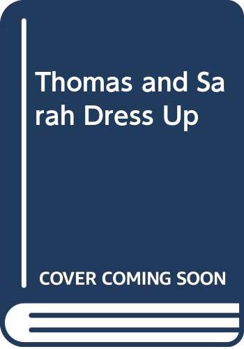 9780340160497: Thomas and Sarah Dress Up