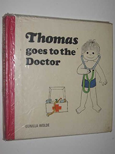 Beispielbild fr Thomas Goes to the Doctor zum Verkauf von WorldofBooks