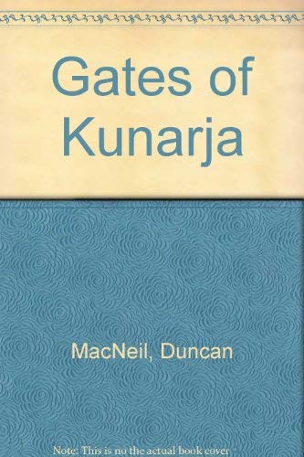 9780340160909: Gates of Kunarja