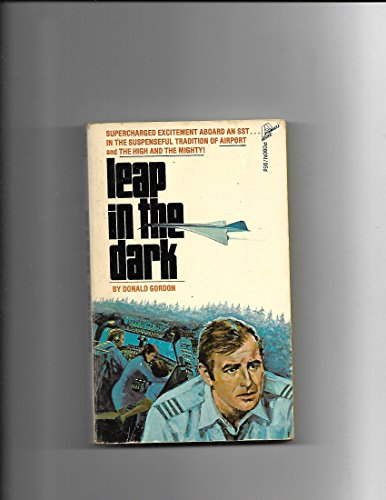 Leap in the Dark (Coronet Books) (9780340162217) by Donald Gordon