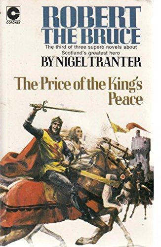 Robert the Bruce : The Price of the King's Peace