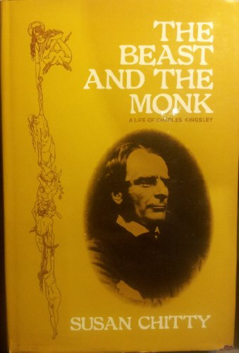 Beispielbild fr Beast and the Monk: A Life of Charles Kingsley zum Verkauf von WorldofBooks