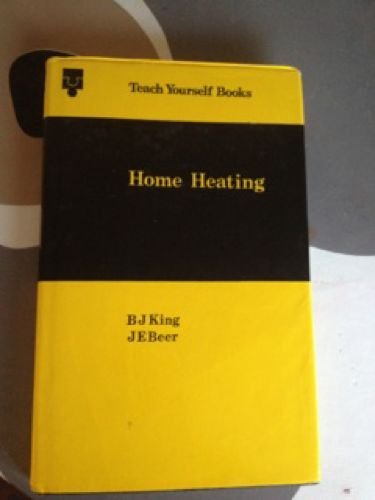 Imagen de archivo de Teach Yourself Books : Home Heating a la venta por PEND BOOKS