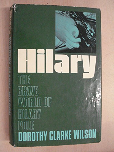 Beispielbild fr Hilary: Brave World of Hilary Pole zum Verkauf von WorldofBooks
